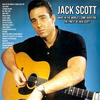 Now That I - Jack Scott