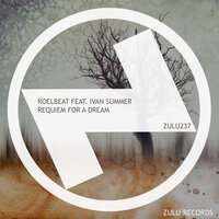 Requiem For A Dream - RoelBeat & Ivan Summer