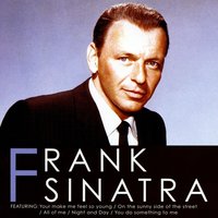 Come Rain or Come Shine - Frank Sinatra
