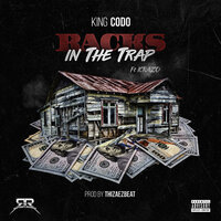 Racks in the Trap - King codo & Krazo