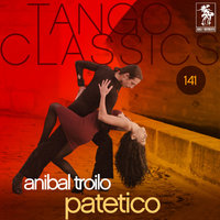 Para lucirse - O.T. Aníbal Troilo