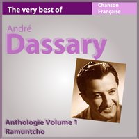 Je ne sais que chanter - Andre Dassary