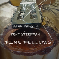 Wake in Peace - Kent Steedman & Alan Dargin