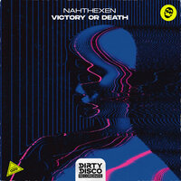 Victory Or Death - Nahthexen