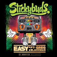 Easy (ft. Greg Blackman) - Stickybuds