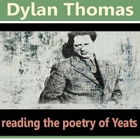 The Circus Animals - Dylan Thomas