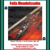 Piano Trio No. 1 in D Minor, Op. 49: III. Scherzo- Leggiero e vivace - Arrigo Pelliccia & Ornella Puliti Santoliquido & Massimo Amfitheatrof & Феликс Мендельсон