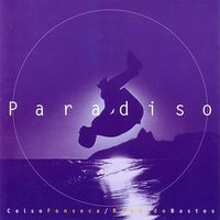 Paradiso - Celso Fonseca & Ronaldo Bastos