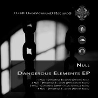 Dangerous Elements - Null