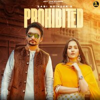 Prohibited - Saabi Bhinder & Gurlez Akhtar