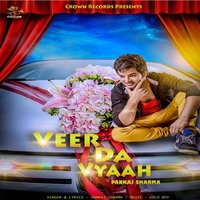 Veer Da Vyaah - Pankaj Sharma & Gold Boy
