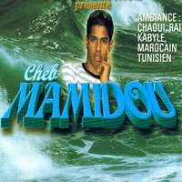 Barcha Barcha - Cheb Mamidou