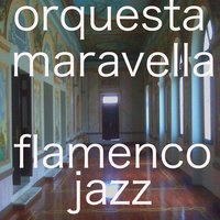 Tanguillos Swing - Orquesta Maravella