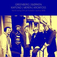 Blue and Sentimental - Bjørn Krokfoss & Egil Kapstad & Rowland Greenberg & Asmund Bjørken