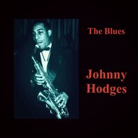 Easy Going Bounce - Johnny Hodges
