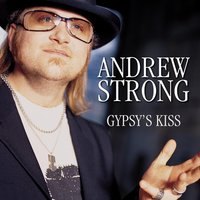 24/7 Lover - Andrew Strong