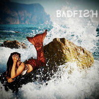 Badfish - Blythe  Vermilion