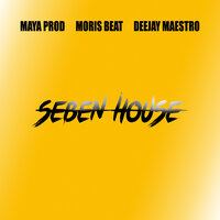 Seben House - Moris beat & DEEJAY MAESTRO & Mayaprod