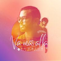 Va Más Allá - Eldrick & Manny Montes