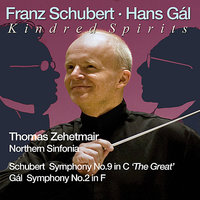 Symphony No. 9 in C Major - "The Great" - Франц Шуберт & Thomas Zehetmair & Northern Sinfonia