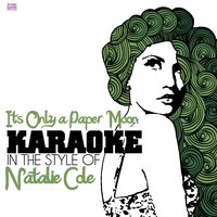 Its Only a Paper Moon (In the Style of Natalie Cole) - Ameritz Spanish Instrumentals