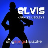 One Night / Love Me / Fame & Fortune / A Fool Such As I / She's Not You - Karaoke - Elvis Presley