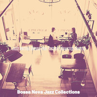 Dream-Like Music for Cool Cafes - Bossa Nova Jazz Collections