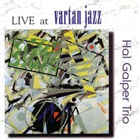Cotton Tail - Hal Galper Trio & Hal Galper & Jeff Johnson & Steve Ellington