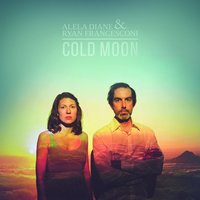Migration - Alela Diane & Ryan Francesconi