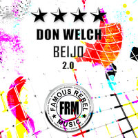 Beijo 2.0 - Don Welch & DJ Gomi