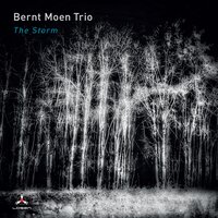 The Storm Intro - Bernt Moen Trio & Jan Inge Nilsen & Fredrik Sahlander