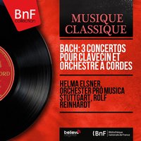 Harpsichord Concerto No. 4 in A Major, BWV 1055: I. Allegro - Helma Elsner & Johann Sebastian Bach