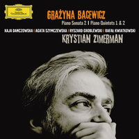  Piano Quintet No.1 - 3. Grave - Krystian Zimerman & Kaja Danczowska & Agata Szymczewska & Ryszard Groblewski & Rafal Kwiatkowski