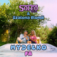 Mydełko Fa - SoLeo & Szalona Blondi