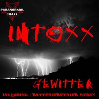 Gewitter - Intoxx