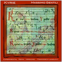 Kyrie - Francesco Landucci & Massimo Gentili