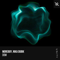 Dom - MOREBOY & NIKA DUBIK