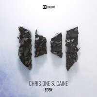 Eden - Chris One & caine