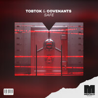 Safe - Tobtok & Covenants