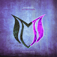 After Dark - Frainbreeze