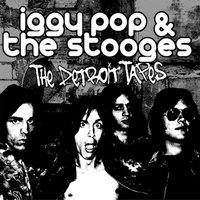 She Creatures of the Hollywood Hills - Iggy & The Stooges