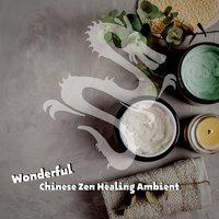 Attachment to Suzhou (Gu Su Qing) - Heart Of The Dragon Ensemble & China Ambient Lounge & Zoe Chambers