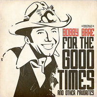 The Year That Clinton Delaney Died - Bobby Bare