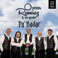 A Don José - Oscar Ramírez y Su Grupo