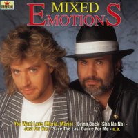 It's Over Now - Mixed Emotions