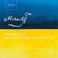 Bastien und Bastienne, K. 50 , Scene 6: No. 13, "Geh hin!" (Aria) - Alessandro Fisher & Anna Lucia Richter & Вольфганг Амадей Моцарт