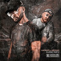 J'ai connu - Lacraps & Mehsah