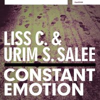 Constant Emotion - Liss C. & Urim S. Salee & Inter Gritty