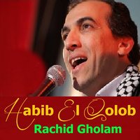 Mowal Ya Men Laho Al Achwaq - Rachid Gholam