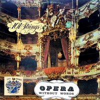 Celeste Aida (Aida) - 101 Strings & Джузеппе Верди